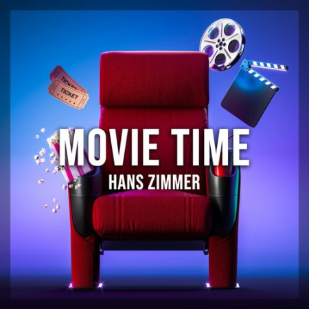 Hans Zimmer - Movie Time Hans Zimmer (2022)