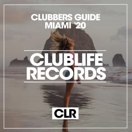 VA - Clubbers Guide Miami 20 (2020)