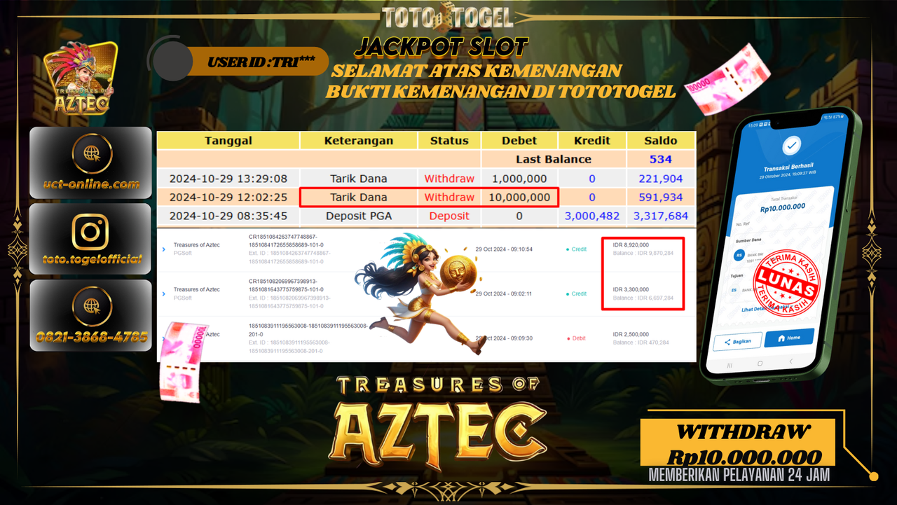 Bukti Pembayaran Permainan  Jackpot Slot Treasuers Of Aztec ID : TRI*** LUNAS