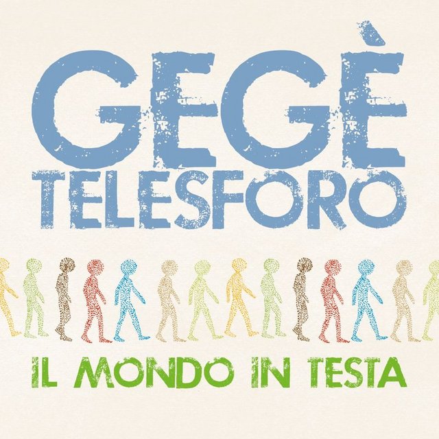 Gegè Telesforo - Il Mondo In Testa (Album, Jando Music Via Veneto Jazz  Groove Master Edition, 2020) FLAC LossLess