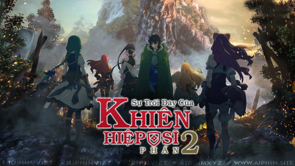 Sự trỗi dậy của Khiên Hiệp Sĩ 2 - The Rising of the Shield Hero Ss2 (2022)