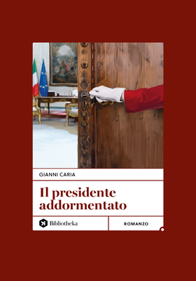 Gianni Caria - Il presidente addormentato (2025)