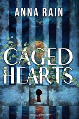 Anna Rain – Caged Hearts (2026)