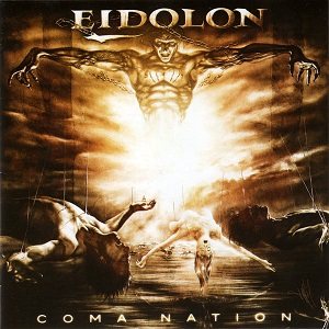 Re: Eidolon (CAN) / Power/Thrash/Speed Metal