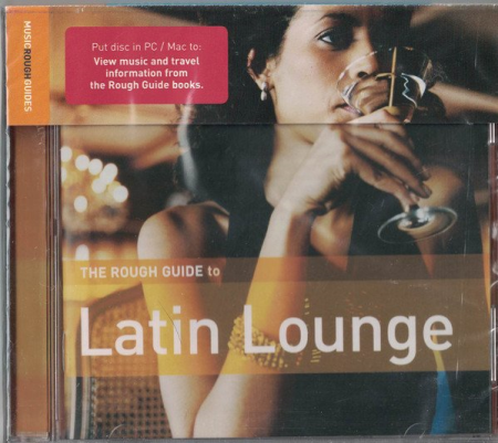 VA   The Rough Guide To Latin Lounge (2008)