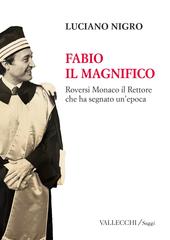Luciano Nigro – Fabio il magnifico (2025)