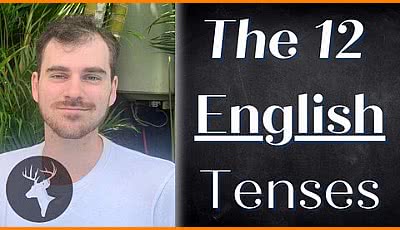 English Grammar - The 12 Tenses (Usage and Advanced Rules) (2021-11)