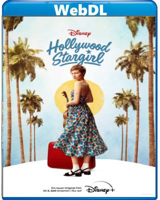 Hollywood Stargirl (2022) WEBDL 720p x264 E-AC3+AC3 ITA ENG