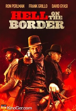 Hell on the Border (2019)