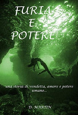 D. Martin - Furia e Potere (2019)