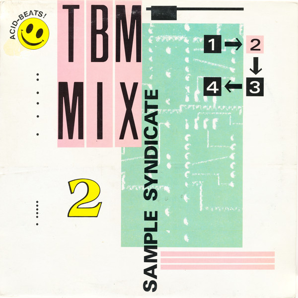 03/04/2023 - Sample Syndicate – TBM Mix 2 (Vinyl, 12, 45 RPM)(Rams Horn Records – RHR 3775)  1989 Capa