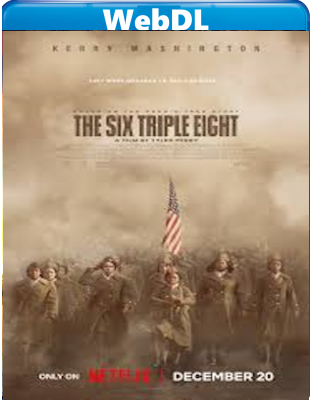 The Six Triple Eight (2024) WEB-DL 720p H264 E-AC3+AC3 ITA ENG