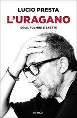 Lucio Presta – L’uragano (2026)