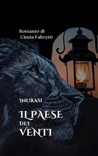 Cinzia Fabretti - Il paese dei Venti: Inurasi (2024)