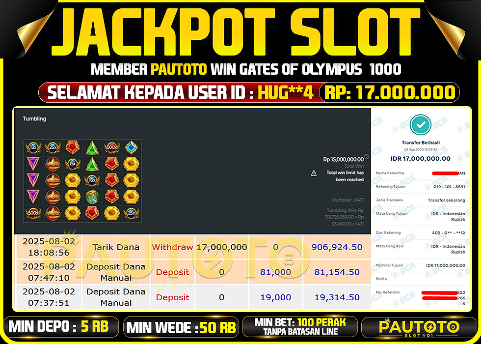 BUKTI PEMBAYARAN TGL 2 AGUSTUS2025 MENANG DI PERMAINAN GATES OF OLYMPUS 1000 TOTAL WD 17 JUTA