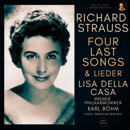 338b1caf 5774 4e7c a089 604e89fd7e6c - Lisa Della Casa - Richard Strauss: Four Last Songs & Lieder by Lisa della Casa (2022)