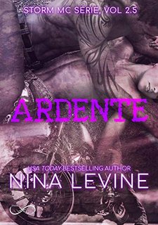 Nina Levine - Storm MC Serie Vol. 02.5 Ardente (2019)