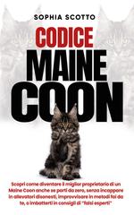 Sophia Scotto – Codice Maine Coon (2025)