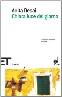 Anita Desai - Chiara luce del giorno (1999)