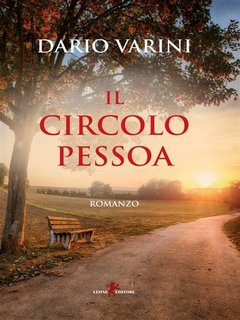 Dario Varini - Il circolo Pessoa (2023)