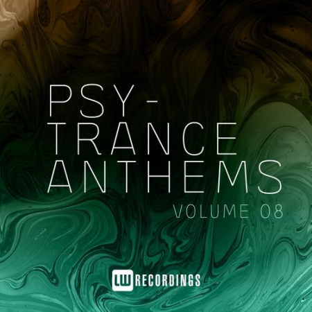 VA - Psy-Trance Anthems Vol.08 (2022)