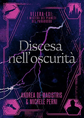 Andrea De Magistris Michele Perni - Discesa nell’oscurità.  2 (2021)