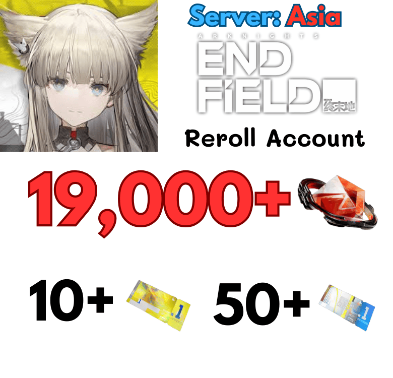 [Asia] Arknights Endfield reroll nâng cao 