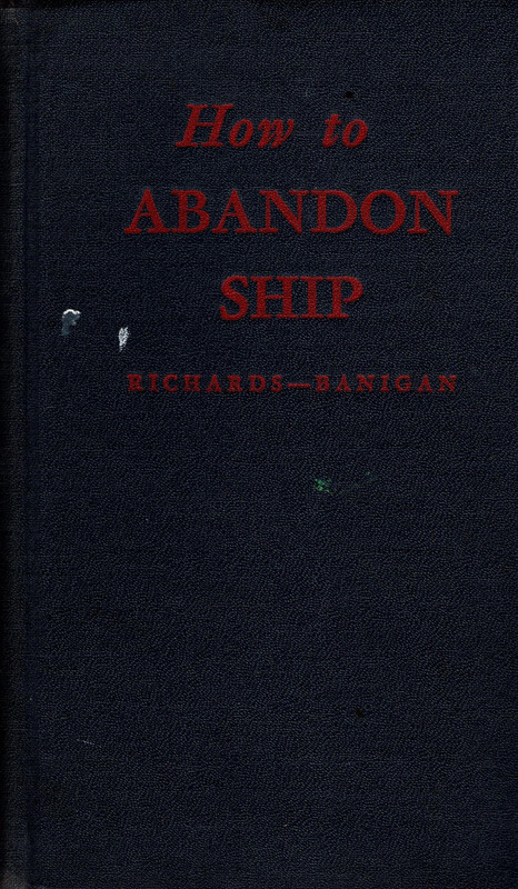 How to Abandon Ship