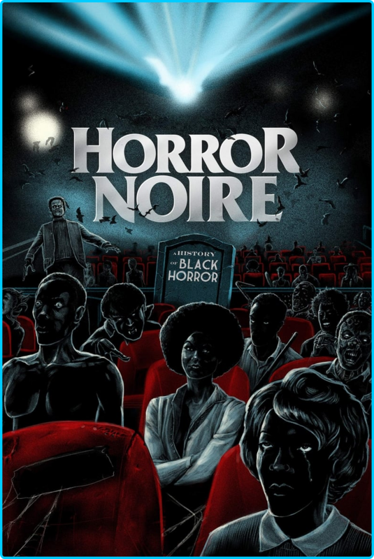 Horror-Noire-A-History-Of-Black-Horror-2019-BDRIP-X264-WATCHABLETGx.png