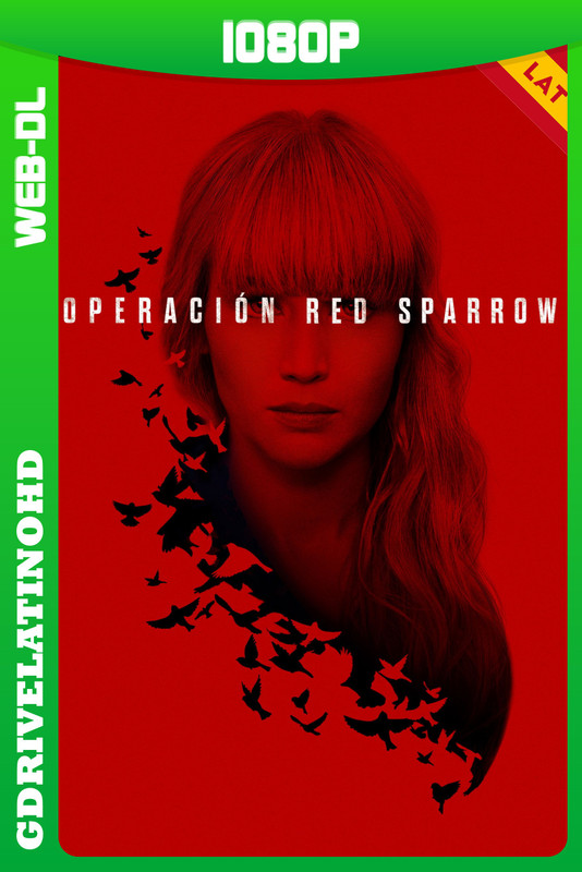 Operación Red Sparrow (2018) WEB-DL 1080p Latino-Inglés-Castellano