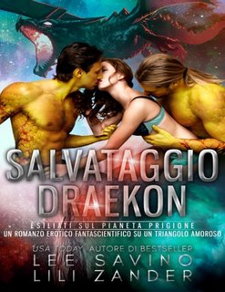 Lili Zander, Lee Savino - Draghi in esilio Vol. 5.6. Salvataggio Draekon (2022)