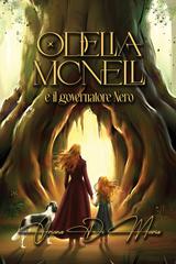 Oriana Di Maria – Odelia Mcnell e il governatore Nero (2026)
