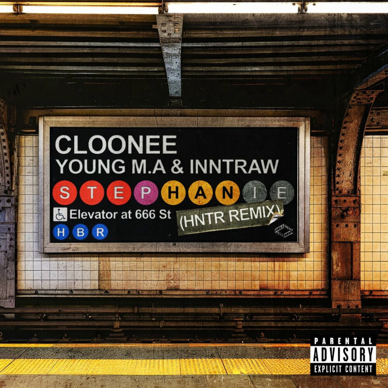 Cloonee, Young M.A, InntRaw - Stephanie (HNTR Extended Remix)