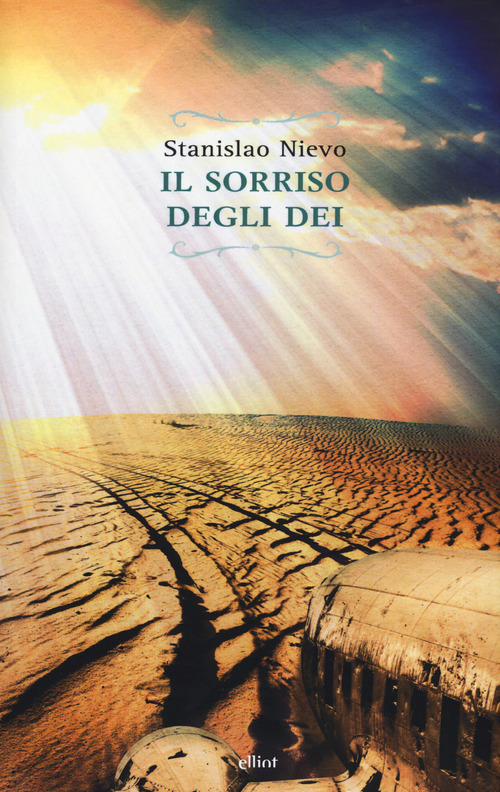 Stanislao Nievo - Il sorriso degli dei (2015)