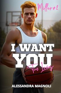 Alessandra Magnoli - I want you, tuo Lucas (2024)