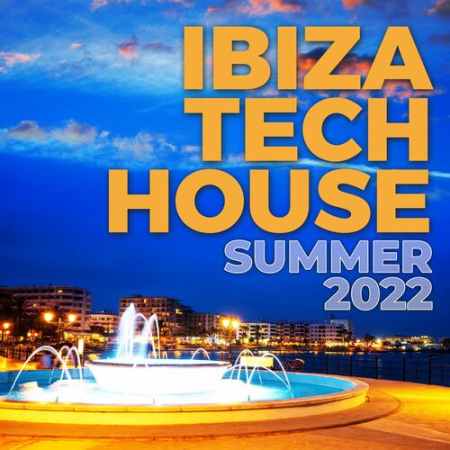 VA - Ibiza Tech House Summer (2022)