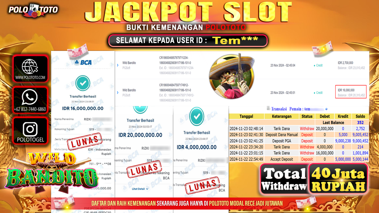 POLOTOTO JACKPOT SLOT WILD BANDITO Rp.40.000.000,- 