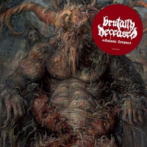 Re: Brutally Deceased (CZE) / Death Metal
