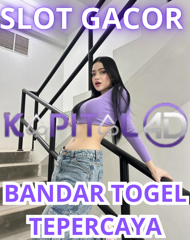 Kapital4D @ Bandar Link Situs Slot Gacor 4D Terbaru Terpercaya Terbukti Gampang Jp Maxwin Hari Ini