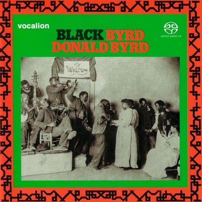 Donald Byrd - Black Byrd (1973) [2019, Remastered, Hi-Res SACD Rip]