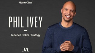 Phil Ivey Teaches Poker Strategy Phil Ivey Teaches Poker Strategy