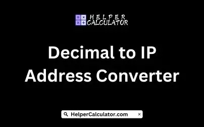 Decimal to IP Address Converter