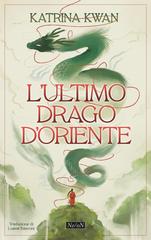 Katrina Kwan – L’ultimo drago d’Oriente (2026)