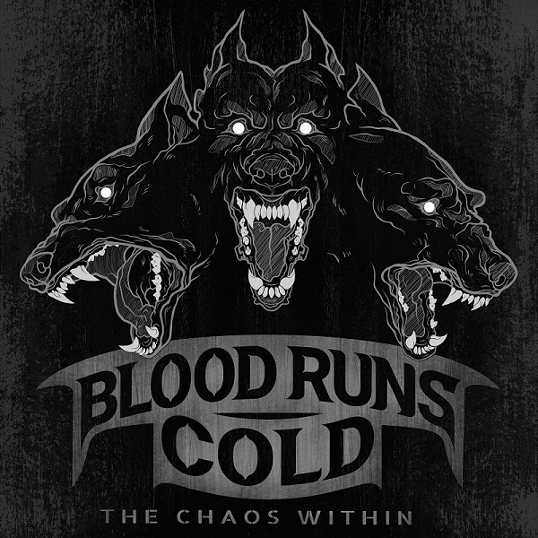 Blood Runs Cold - The Chaos Within (EP) (2022)