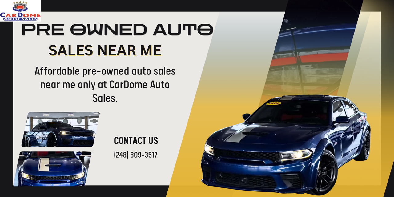 Pre Owned Auto sales near me