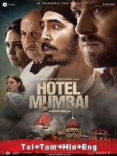 Watch Hotel Mumbai (2019) HDRip (Original) Telugu Full Movie Online Free