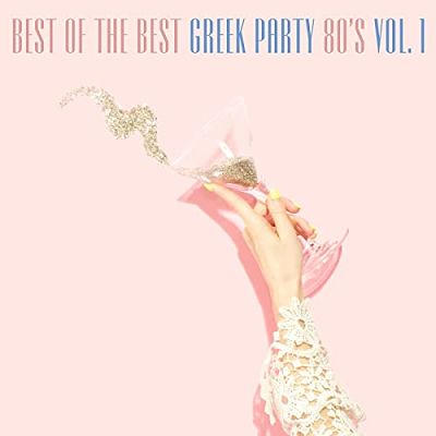 VA - Best 0f The Best Greek Party '80s Vol.1 Panta Tetoia!! (05/2021) Tt1