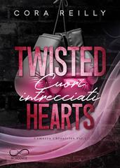 Cora Reilly – Camorra Chronicles Vol. 5. Twisted Hearts. Cuori intrecciati (2026)