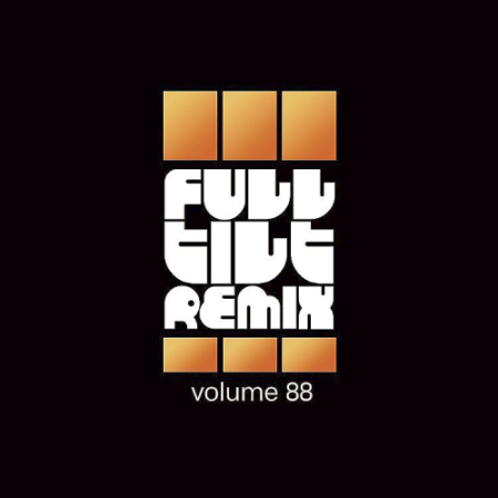 VA - Full Tilt Remix Volume 88 (2020)