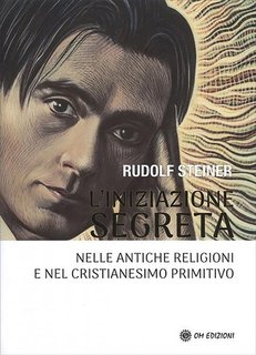 Rudolf Steiner - L'Iniziazione Segreta (2024)